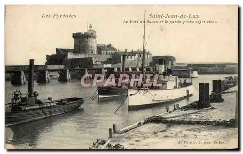 Cartes postales St Jean de Luz Le port du Socoa et le garde peche Qui Vive Bateau Boat