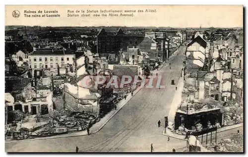 Cartes postales Belgique Louvain Ruines Rue de la station (actuellement avenue des Allies)