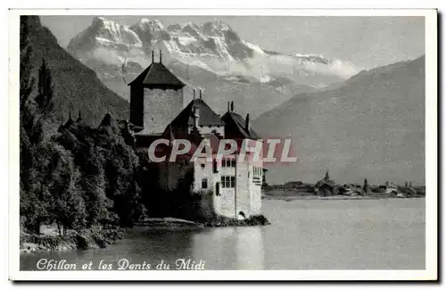 Cartes postales Suisse Chillon et les dents du midi