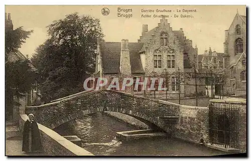 Ansichtskarte AK Belgique Bruges Derriere Gruuthuuse Le Doyenne