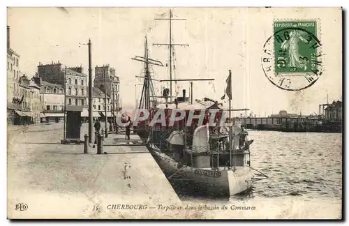 Cartes postales Cherbourg Torpilleur dans le bassin du commerce