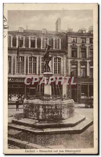 Cartes postales Aachen Huhnerdieb auf dem Huhnermarkt