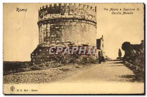 Italie Italia Cartes postales Roma Via ppaia Sepolcro di CEcilia Metella