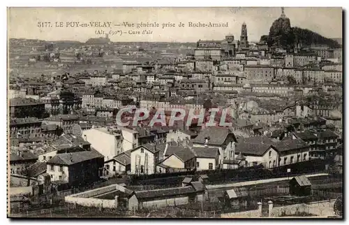 Cartes postales Le Puy en Velay Vue generale prise de Roche Arnaud