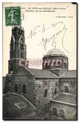 Cartes postales Le Puy en Velay Clocher de la cathedrale