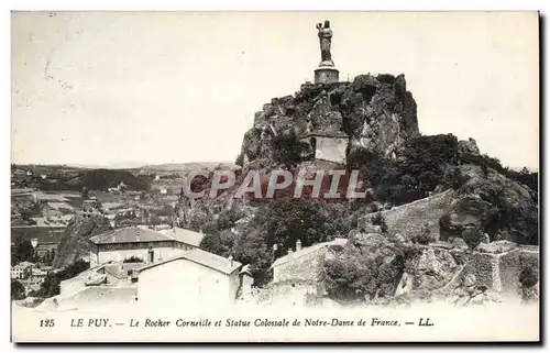 Cartes postales Le Puy en Velay le rocher Corneille et statue colossale de Notre Dame de France