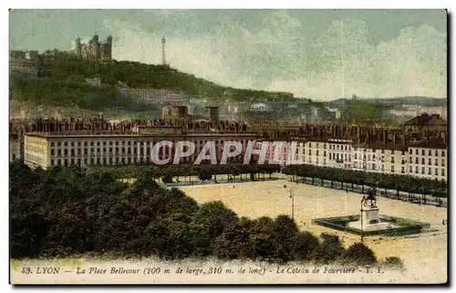 Ansichtskarte AK Lyon La place Bellecour Le coteau de Fourviere