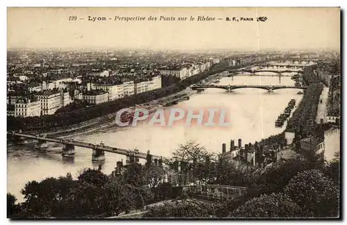 Cartes postales Lyon Perspective des ponts sur le Rhone