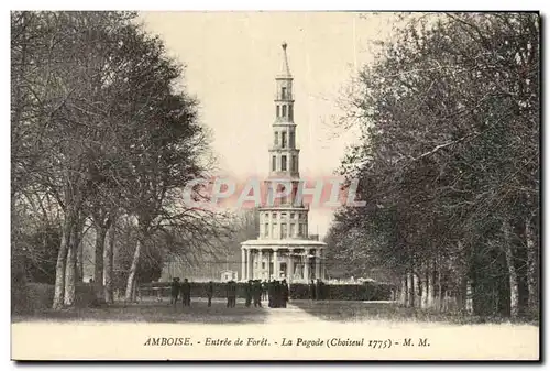Amboise Ansichtskarte AK Entree de foret La pagode