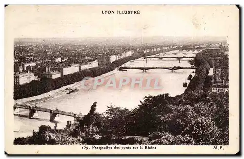 Cartes postales Lyon Perspective des ponts sur le Rhone