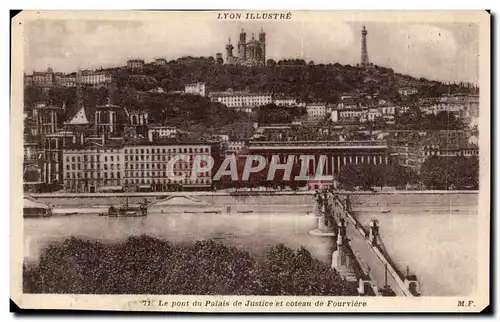 Cartes postales Lyon Le pont du palais de justice et coteau de Fourviere