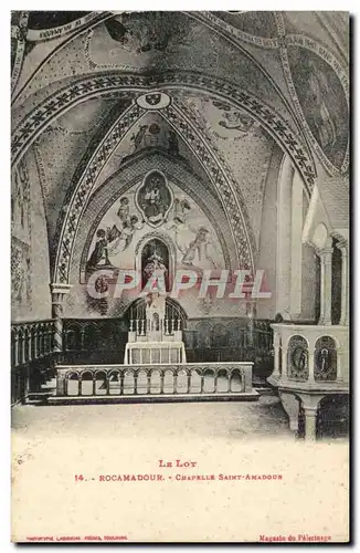 Cartes postales Rocamadour Chapelle Saint Amadour