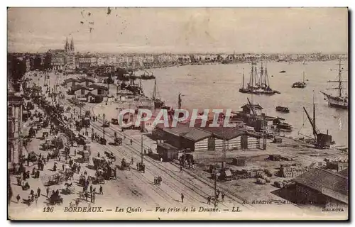 Ansichtskarte AK Bordeaux Les quais Vue prise de la douane