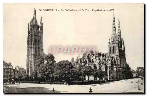 Cartes postales Bordeaux La cathedrale et la Tour pey Berland