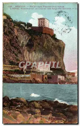 Cartes postales Menton Frontiere Franco italienne L&#39hotel Miramar et le casino des rochers rouges