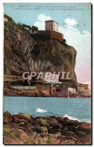 Cartes postales Menton Frontiere Franco italienne L&#39hotel Miramar et le casino des rochers rouges