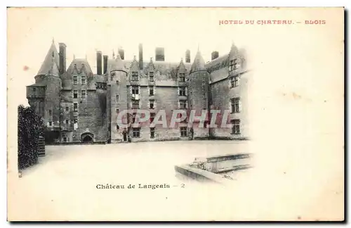 Cartes postales Langeais Le chateau Hotel du chateaau Blois