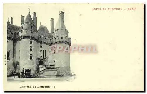 Cartes postales Langeais Le chateau Hotel du chateaau Blois