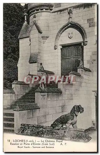 Loches Cartes postales Le chateau royal Escalier et porte d&#39entree