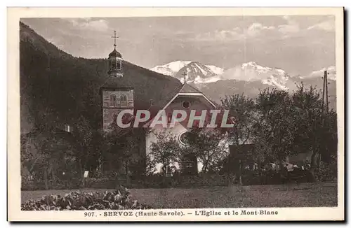 Ansichtskarte AK Servoz L&#39eglise et le mont Blanc