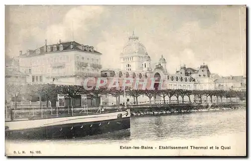 Cartes postales Evian les Bains Etablissement thermal et le quai