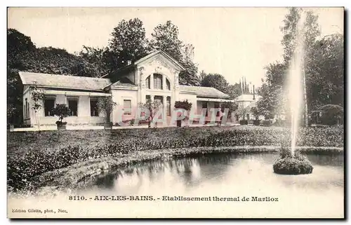 Cartes postales Aix les Bains Etablissement thermal de marlioz