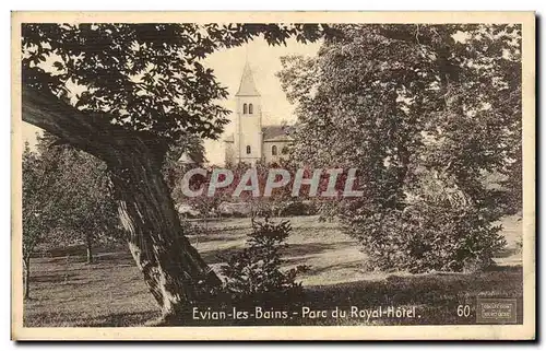 Ansichtskarte AK Evian les Bains Parc du Royal Hotel