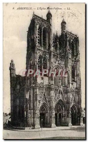 Cartes postales Abbeville Eglise Saint Vulfran