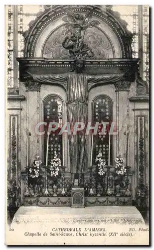 Cartes postales Cathedrale d'Amiens Chapelle de Saint sauve Christ byzantin