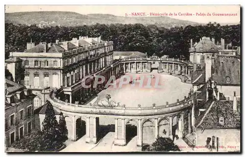 Cartes postales Nancy Hemicycle de la Carriere Palais du gouvernement