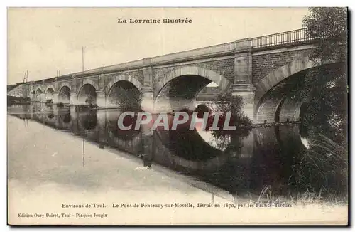 Cartes postales Environs de Toul Le pont de Fontenoy sur Moselle detruit en 1870 par les francs tireurs