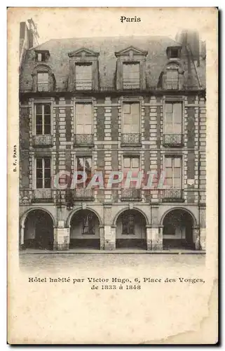 Ansichtskarte AK Paris Hotel habite par Victor Hugo Place des Vosges de 1833 a 1848