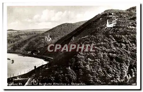 Cartes postales Koblenz Blick auf Berghotel Rittersturz u Stolzenfels