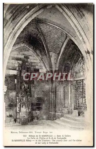 Cartes postales Abbaye de St Wandrille Dans le cloitre la porte de l&#39eglise de ND de Fontanelle