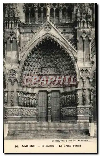 Cartes postales Cathedrale d'Amiens Le grand portail