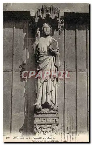 Ansichtskarte AK Amiens Le Beau Dieu d&#39Amiens Portail de la cathedrale