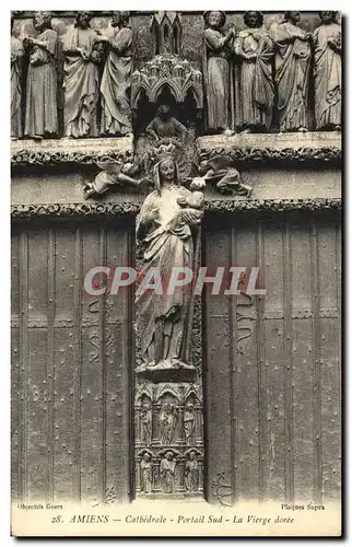 Cartes postales Amiens La cathedrale Portail Sud La vierge doree