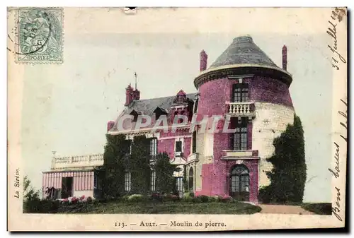 Cartes postales Ault Moulin de pierre