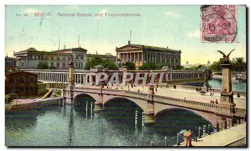 Berlin Cartes postales National Gallerie und Friedrichsbrucke