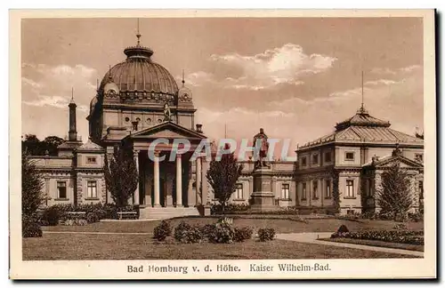 Cartes postales Bad Homburg Kaiser Wilhelm Bad