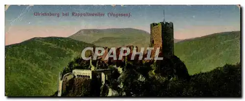 Cartes postales Ulrichsburg bei Rappoltsweller Vogesen