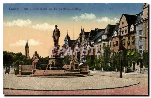 Cartes postales Coblenz Artillerie Denkmal am kaiser Wilhelm Ring