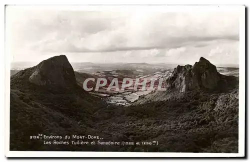 Environs de Le Mont Dore - Les Roches Tuilieres et Sanadoire - alt 1296 - Ansichtskarte AK