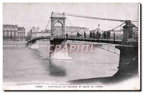 Cartes postales Lyon Passerelle du college et quais du Rhone