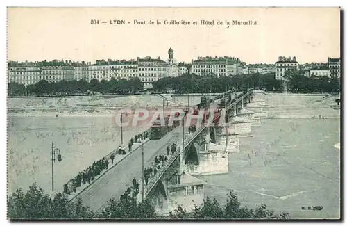 Cartes postales Lyon Pont de la Guillotiere et Hotel de la Mutualite