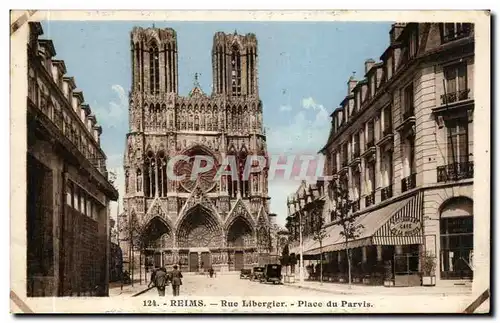 Reims - Rue Libergier - Place du Parvis - Ansichtskarte AK