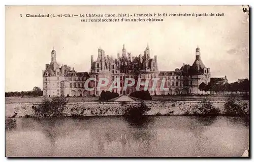 Chambord - Le Chateau - Francois I - Ansichtskarte AK