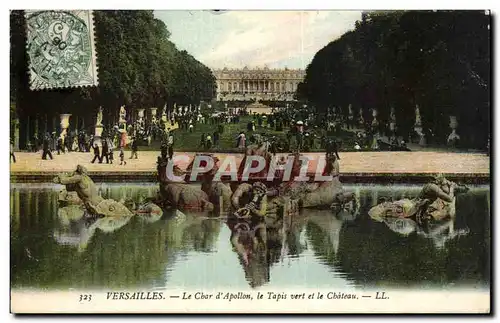 Versailles - Le Char d&#39Apollon - Le Tapis Vert et le Chateau - Ansichtskarte AK