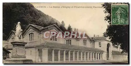 Luchon - La Statue d&#39Etingny et l&#39Etablissement Thermal - Cartes postales