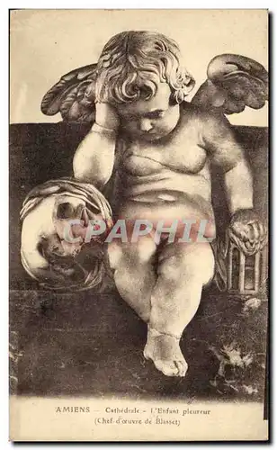 Amiens - Cathedrale - Enfant Pleurer - ange - engel - angel - Cartes postales